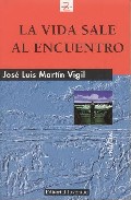 Descargar LA VIDA SALE AL ENCUENTRO