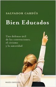Descargar BIEN EDUCADOS  UNA DEFENSA UTIL DE LAS CONVENCIONES  EL CIVISMO Y LA AUTORIDAD