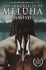 Descargar LOS INMORTALES DE MELUHA  (LA TRILOGIA DE SHIVA 1)