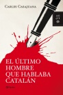 Descargar EL ULTIMO HOMBRE QUE HABLABA CATALAN