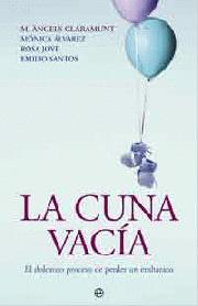 Descargar LA CUNA VACIA  EL DOLOROSO PROCESO DE PERDER UN EMBARAZO