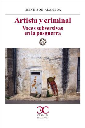 Descargar ARTISTA Y CRIMINAL  VOCES SUBVERSIVAS EN LA POSGUERRA