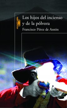 Descargar LOS HIJOS DEL INCIENSO Y DE LA POLVORA