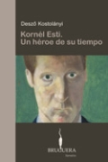 Descargar KORNEL ESTI UN HEROE DE SU TIEMPO