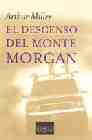 Descargar EL DESCENSO DEL MONTE MORGAN