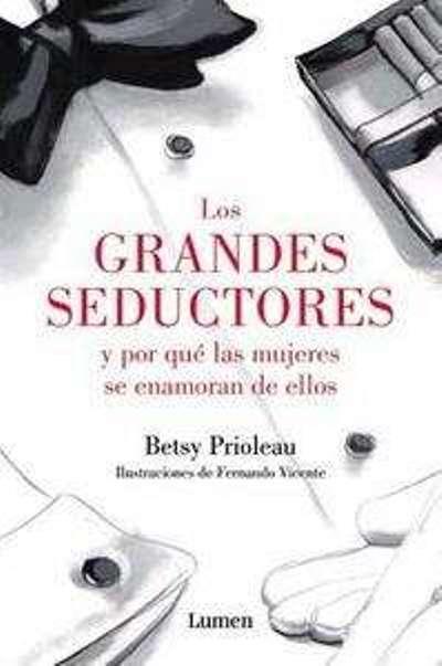 Descargar LOS GRANDES SEDUCTORES Y POR QUE LAS MUJERES SE ENAMORAN DE ELLOS