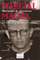 Descargar MARCIAL MACIEL  LOS LEGIONARIOS DE CRISTO: TESTIMONIOS Y DOCUMENTOS INEDITOS