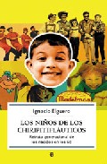 Descargar LOS NIÑOS DE LOS CHIRIPITIFLAUTICOS  RETRATO GENERACIONAL DE LOS NACIDOS EN LOS 60