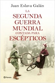 Descargar LA SEGUNDA GUERRA MUNDIAL CONTADA PARA ESCEPTICOS