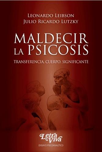 Descargar MALDECIR LA PSICOSIS