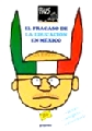 Descargar EL FRACASO DE LA EDUCACION EN MEXICO