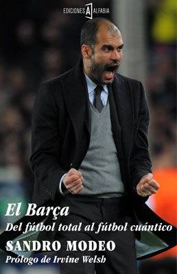 Descargar EL BARÇA  DEL FUTBOL TOTAL AL FUTBOL CUANTICO