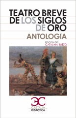 Descargar TEATRO BREVE DE LOS SIGLOS DE ORO  ANTOLOGIA