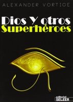 Descargar DIOS Y OTROS SUPERHEROES