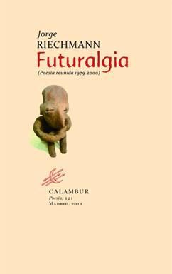 Descargar FUTURALGIA  (POESIA REUNIDA 1979-2000)