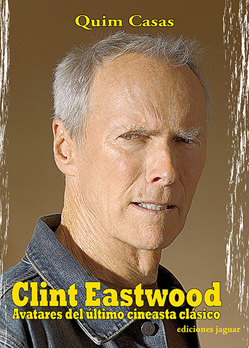 Descargar CLINT EASTWOOD  AVATARES DEL ULTIMO CINEASTA CLASICO