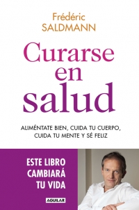 Descargar CURARSE EN SALUD  ALIMENTATE BIEN  CUIDA TU CUERPO  TU MENTE Y SE FELIZ