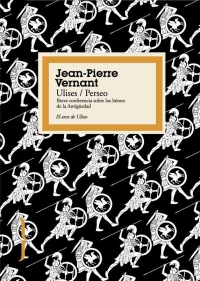 Descargar ULISES / PERSEO  BREVE CONFERENCIA SOBRE LOS HEROES DE LA ANTIGUEDAD