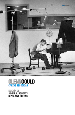 Descargar GLENN GOULD  CARTAS ESCOGIDAS