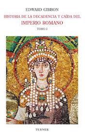 Descargar HISTORIA DE LA DECADENCIA Y CAIDA DEL IMPERIO ROMANO: TOMO I