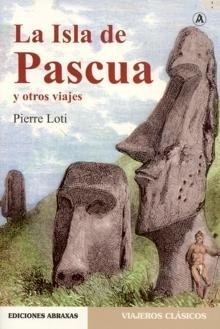 Descargar LA ISLA DE PASCUA Y OTROS VIAJES