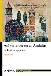 Descargar ASI VIVIERON EN AL-ANDALUS  LA HISTORIA IGNORADA