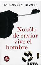 Descargar NO SOLO DE CAVIAR VIVE EL HOMBRE