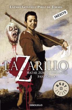 Descargar LAZARILLO Z: MATAR ZOMBIS NUNCA FUE PAN COMIDO