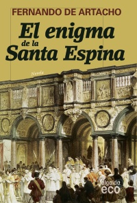 Descargar EL ENIGMA DE LA SANTA ESPINA