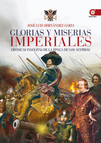 Descargar GLORIAS Y MISERIAS IMPERIALES