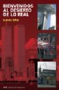 Descargar BIENVENIDOS AL DESIERTO DE LO REAL