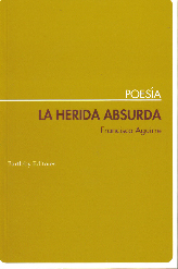 Descargar LA HERIDA ABSURDA