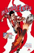 Descargar SOY DEL ATLETI  COMIC OFICIAL DE LA HISTORIA DEL ATLETICO DE MADRID