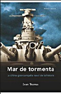 Descargar MAR DE TORMENTA  LA ULTIMA GRAN CAMPAÑA NAVAL DE LA HISTORIA