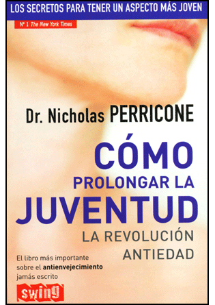 Descargar COMO PROLONGAR LA JUVENTUD: LA REVOLUCION ANTIEDAD