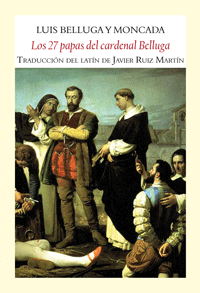 Descargar LOS 27 PAPAS DEL CARDENAL BELLUGA