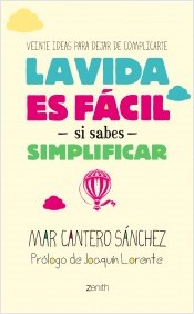 Descargar LA VIDA ES FACIL SI SABES SIMPLIFICAR