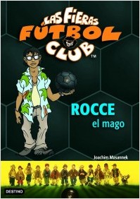 Descargar ROCCE  EL MAGO  LAS FIERAS DEL FUTBOL CLUB 12