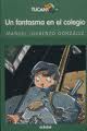 Descargar UN FANTASMA EN EL COLEGIO