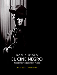 Descargar EL CINE NEGRO  PESADILLAS VERDADERAS Y FALSAS