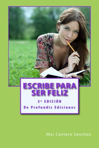Descargar ESCRIBE PARA SER FELIZ