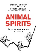 Descargar ANIMAL SPIRITS: COMO LA PSICOLOGIA HUMANA DIRIGE LA ECONOMIA