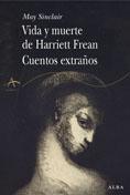 Descargar VIDA Y MUERTE DE HARRIET FREAN  CUENTOS EXTRAÑOS