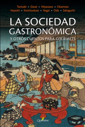 Descargar LA SOCIEDAD GASTRONOMICA Y OTROS CUENTOS PARA GOURMETS