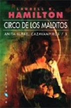 Descargar CIRCO DE LOS MALDITOS: ANITA BLAKE  CAZAVAMPIROS 3
