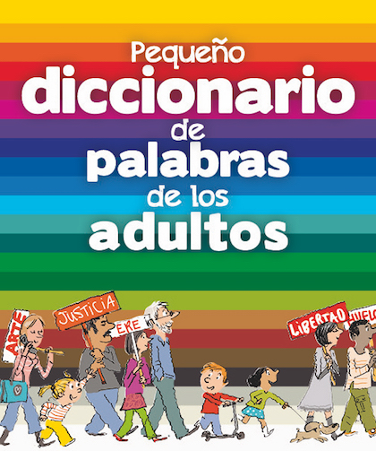 Descargar PEQUEÑO DICCIONARIO DE PALABRAS DE LOS ADULTOS