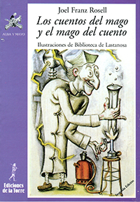 Descargar LOS CUENTOS DEL MAGO Y EL MAGO DEL CUENTO