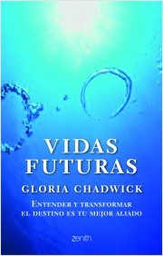 Descargar VIDAS FUTURAS ENTENDER Y TRANSFORMAR EL DESTINO ES TU MEJOR ALIADO