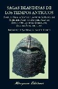 Descargar SAGAS ISLANDESAS DE LOS TIEMPOS ANTIGUOS  SAGAS DE: EGIL EL MANCO Y ASMUND MATADOR DE BERSERKIR  DE GAUTREK  DE ASMUND MATADOR DE GUERREROS Y DE AN EL ARQUERO