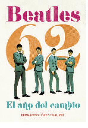Descargar BEATLES 62  EL AñO DEL CAMBIO